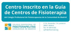 Centro inscrito en la Guía de Centros de Fisioterapia del Colegio Profesional de Fisioterapeutas de la Comunidad de Madrid